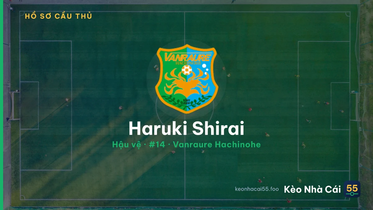 Haruki Shirai — Vanraure Hachinohe
