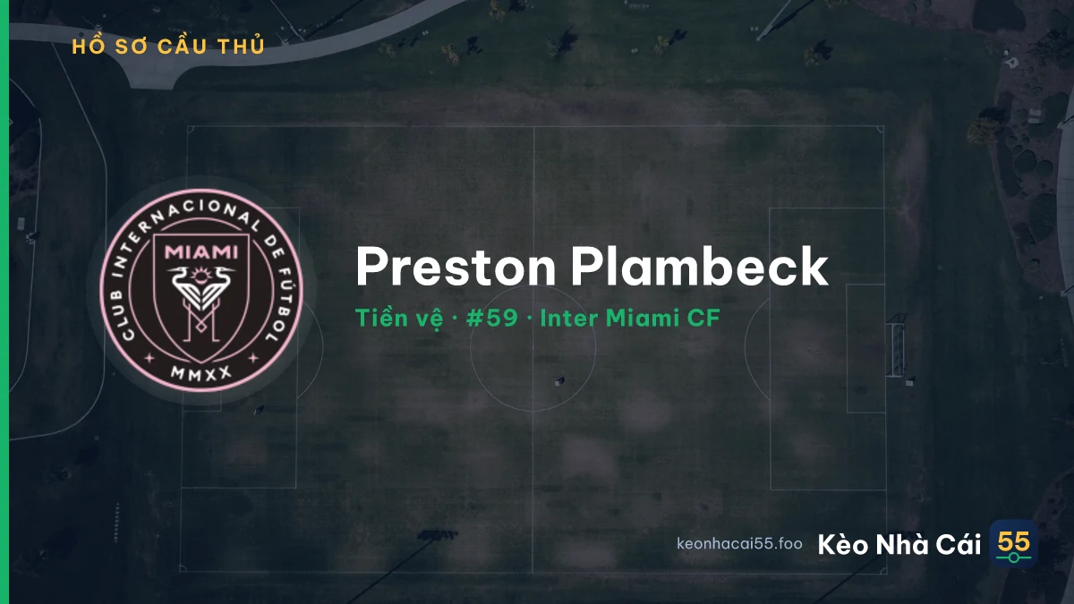 Preston Plambeck — Inter Miami CF