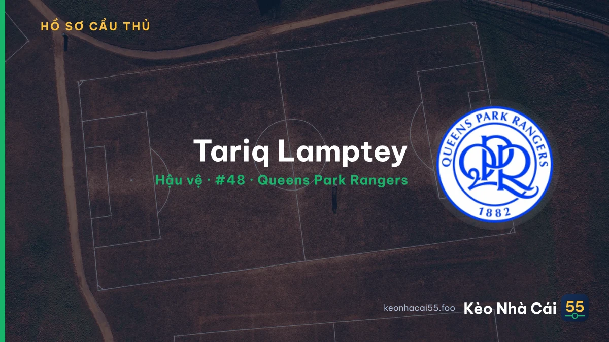 Tariq Lamptey — Queens Park Rangers