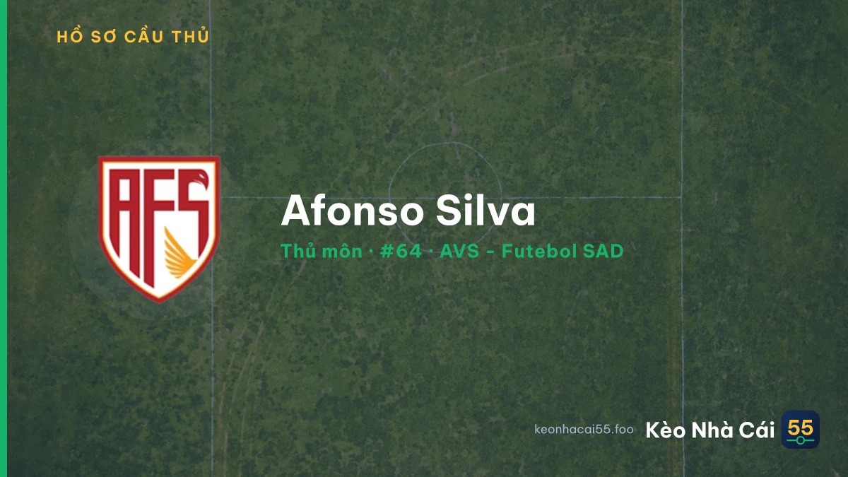 Afonso Silva — AVS - Futebol SAD