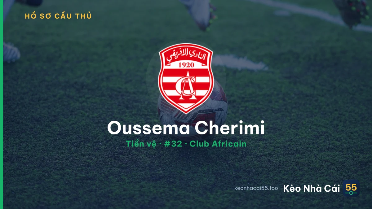 Oussema Cherimi — Club Africain
