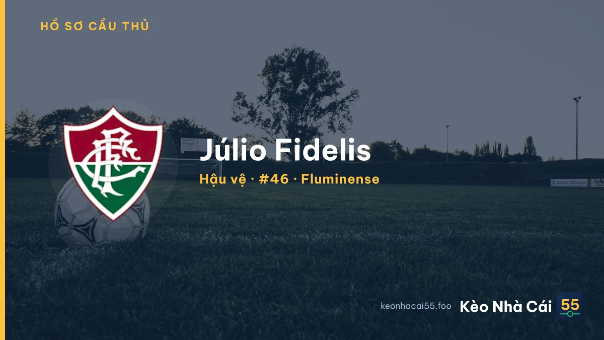Júlio Fidelis — Fluminense