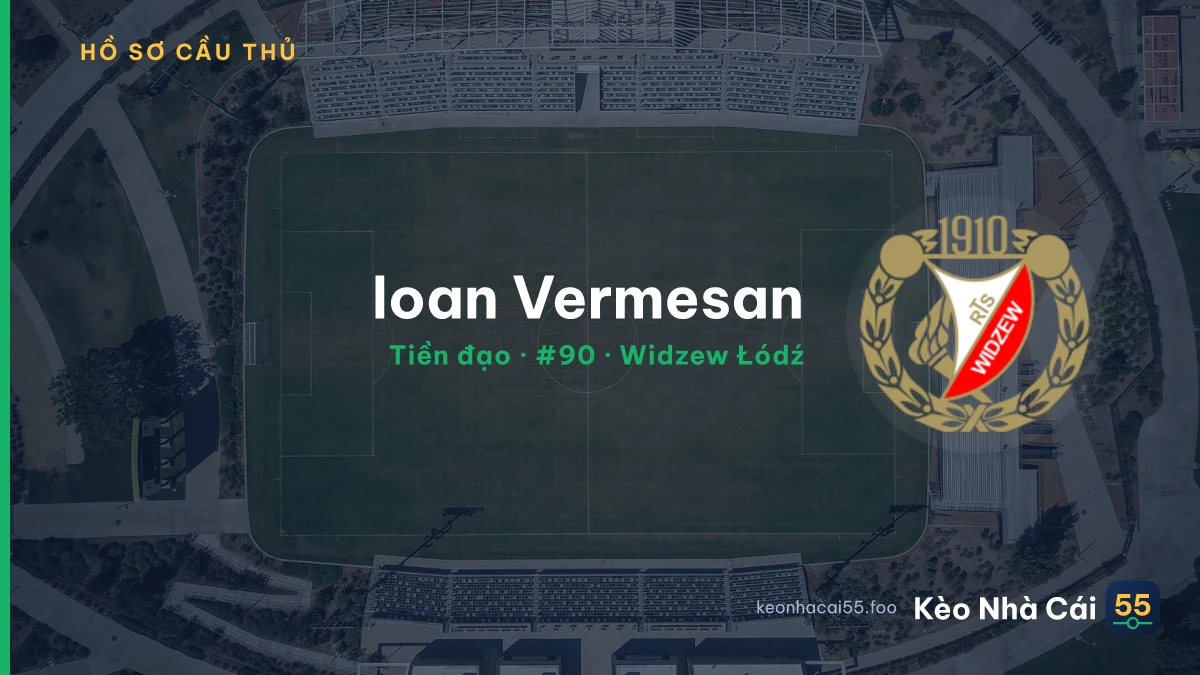 Ioan Vermesan — Widzew Łódź