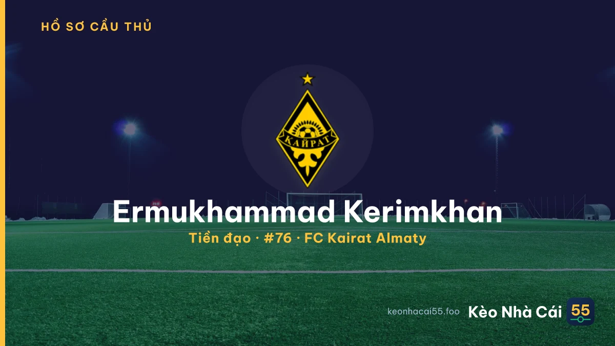 Ermukhammad Kerimkhan — FC Kairat Almaty