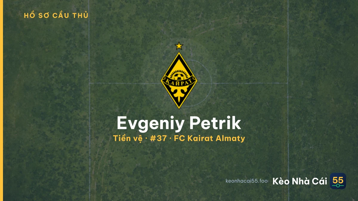 Evgeniy Petrik — FC Kairat Almaty