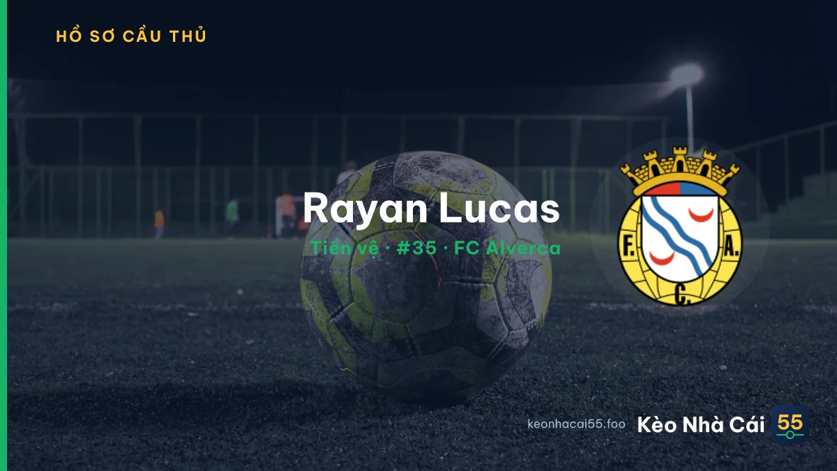 Rayan Lucas — FC Alverca