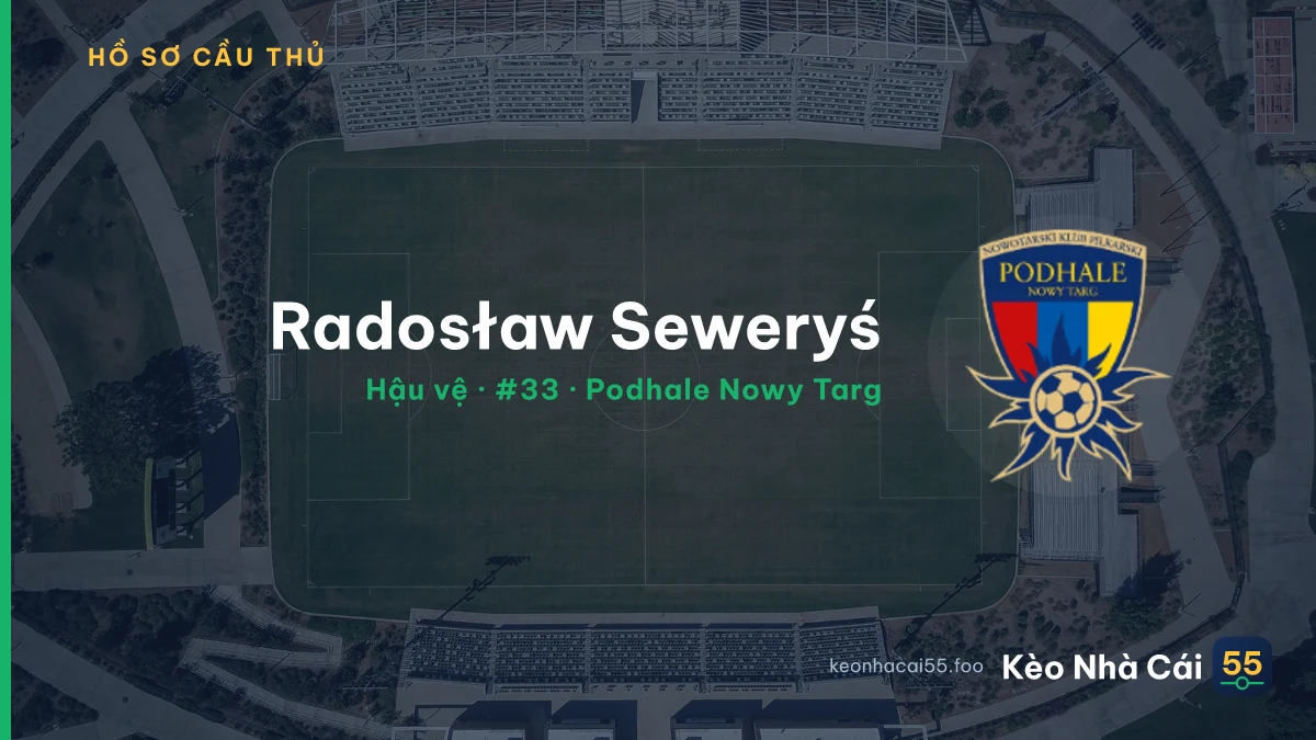 Radosław Seweryś — Podhale Nowy Targ