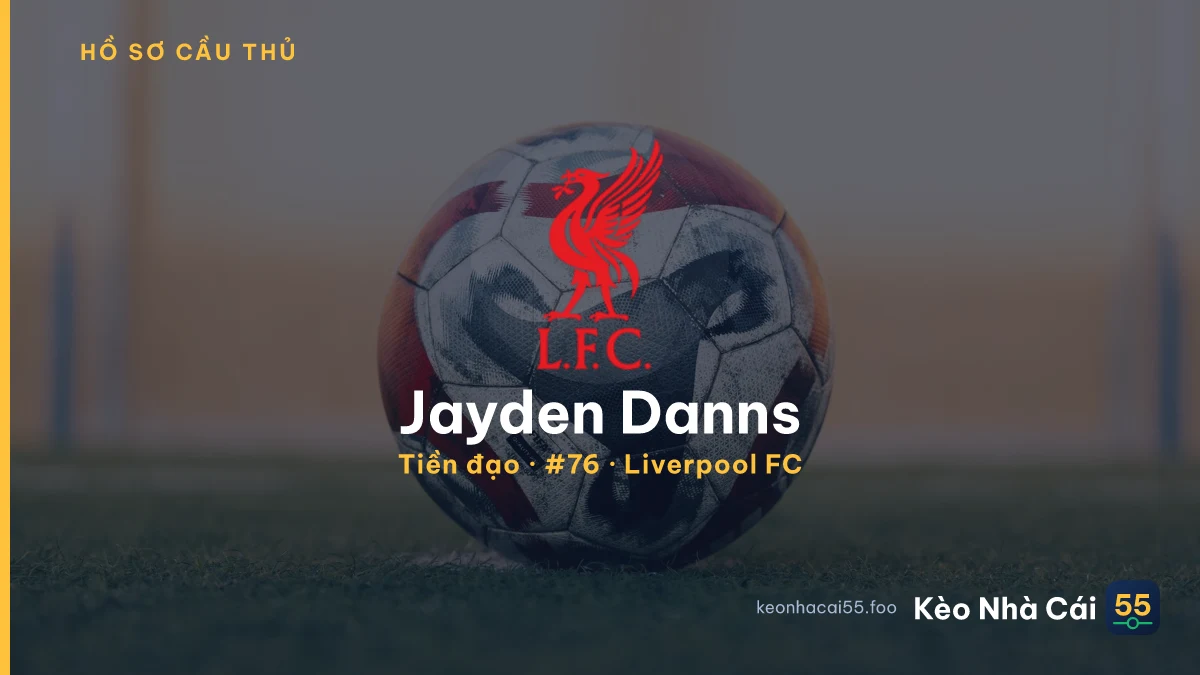 Jayden Danns — Liverpool FC