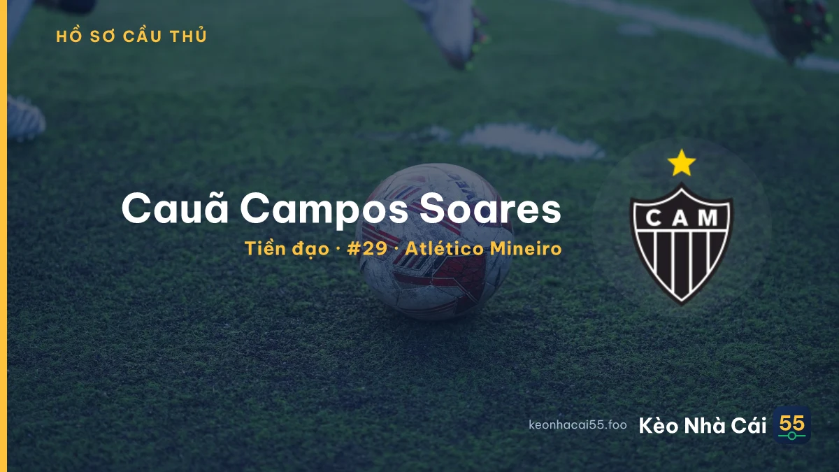 Cauã Campos Soares — Atlético Mineiro