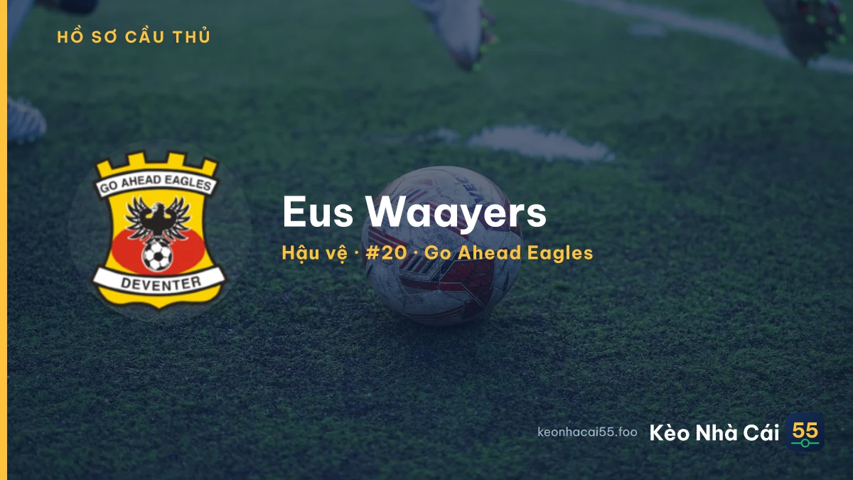 Eus Waayers — Go Ahead Eagles