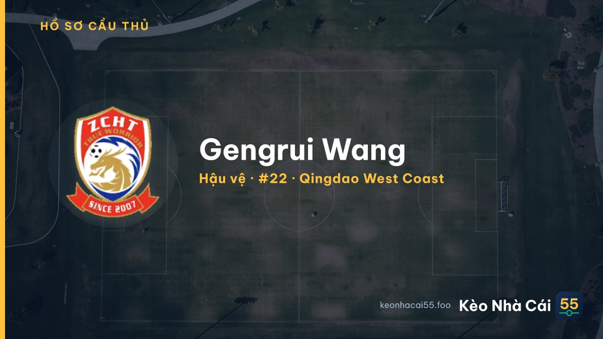 Gengrui Wang — Qingdao West Coast