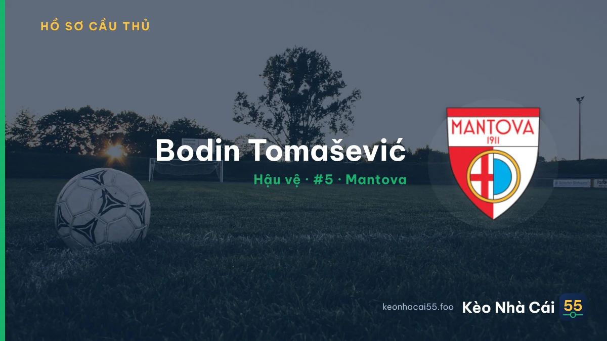 Bodin Tomašević — Mantova