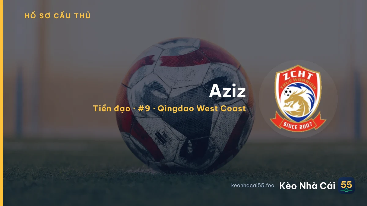 Aziz — Qingdao West Coast