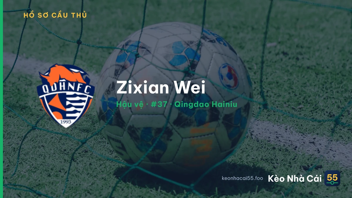 Zixian Wei — Qingdao Hainiu