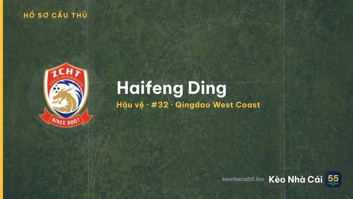 Haifeng Ding — Qingdao West Coast