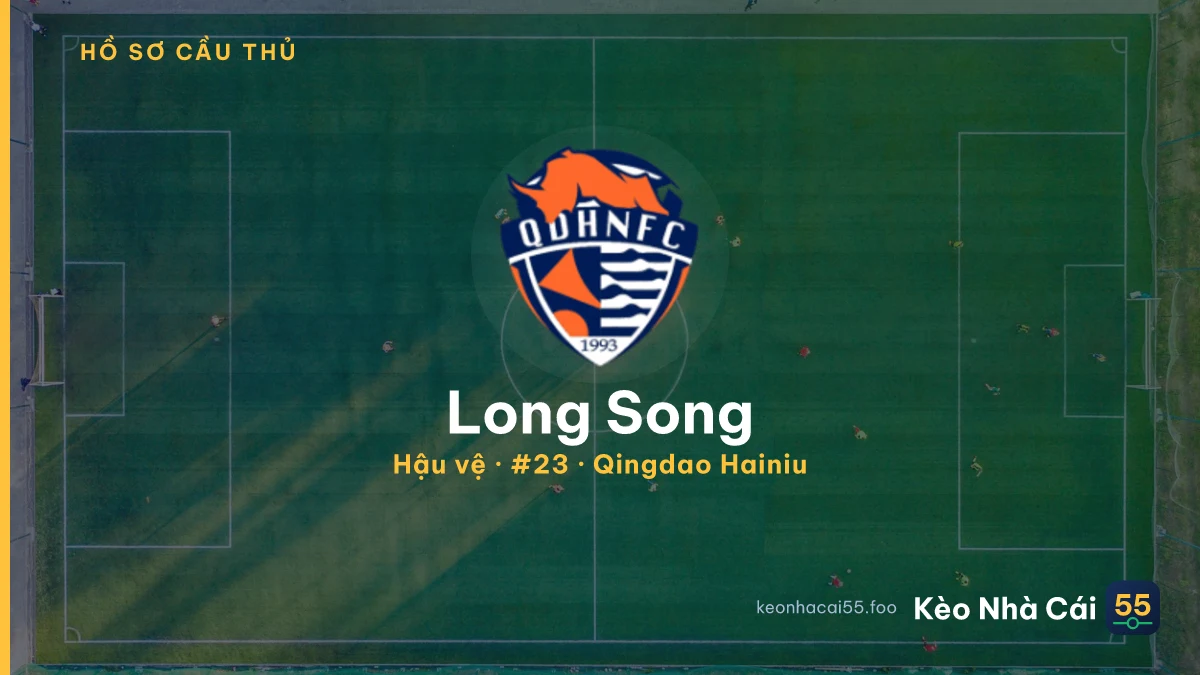 Long Song — Qingdao Hainiu