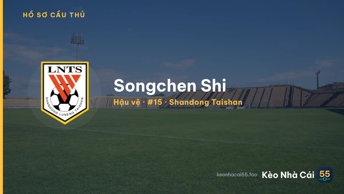 Songchen Shi — Shandong Taishan