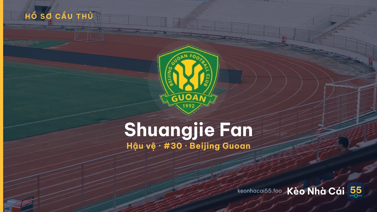 Shuangjie Fan — Beijing Guoan