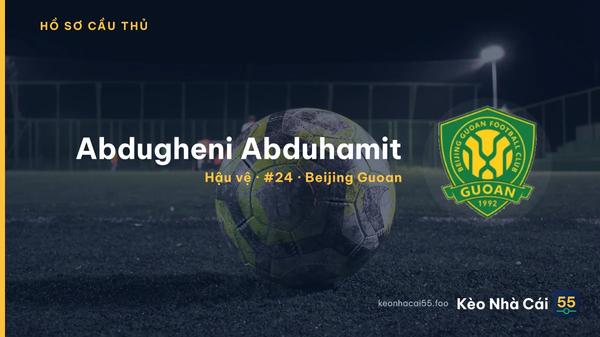 Abdugheni Abduhamit — Beijing Guoan