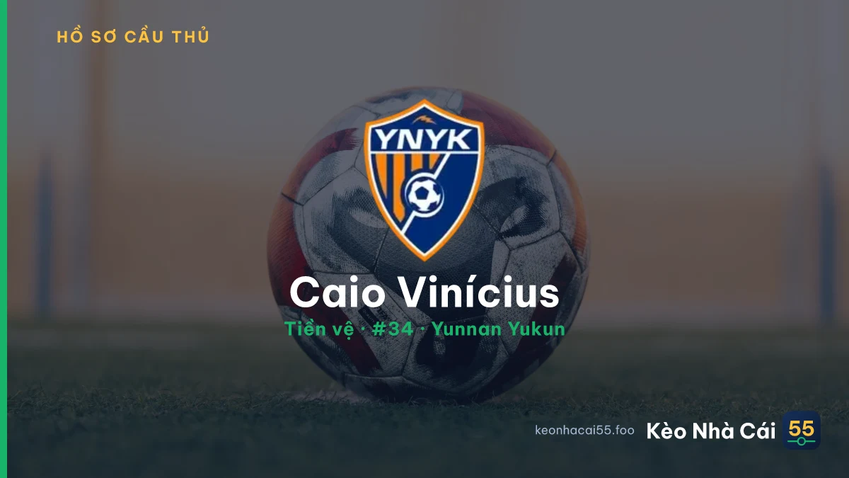 Caio Vinícius — Yunnan Yukun