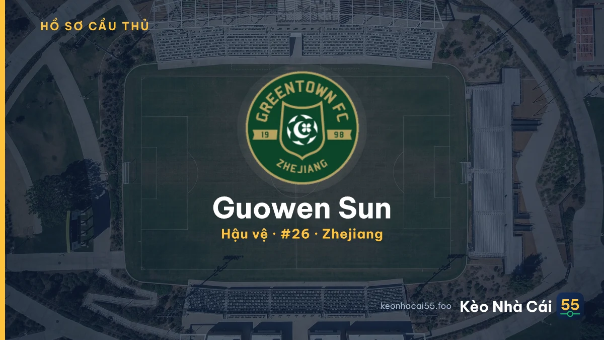 Guowen Sun — Zhejiang