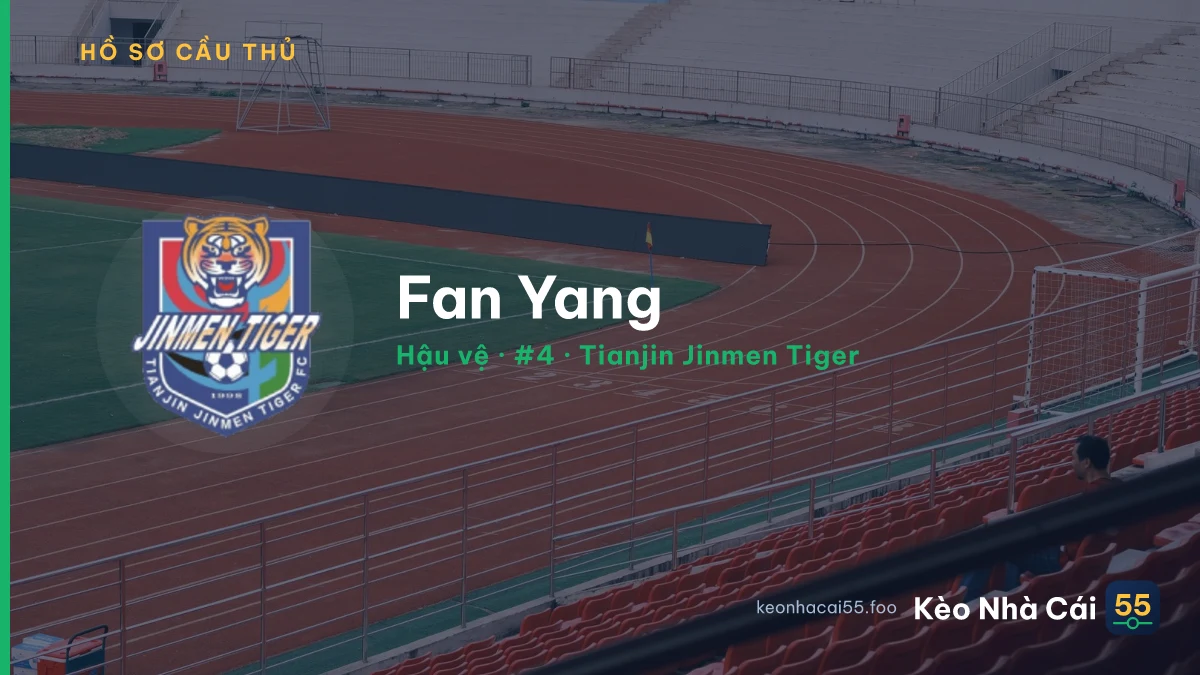 Fan Yang — Tianjin Jinmen Tiger