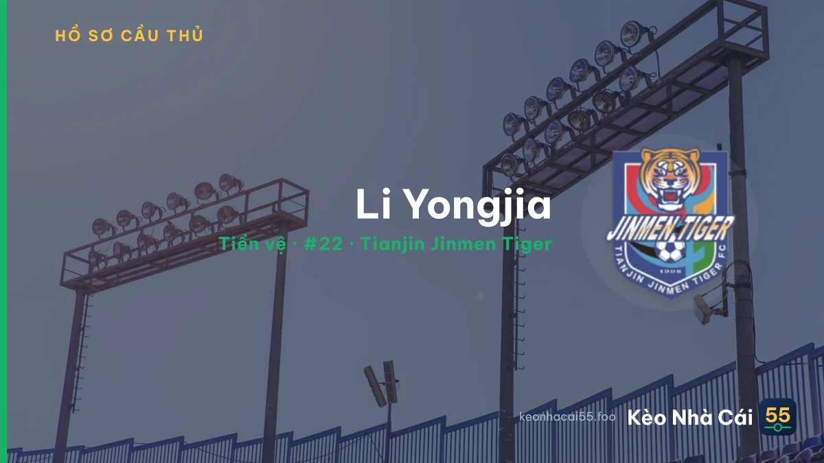 Li Yongjia — Tianjin Jinmen Tiger