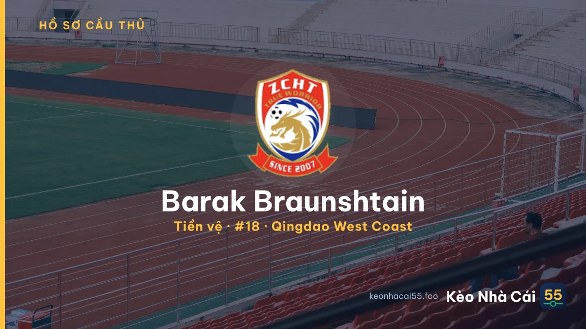 Barak Braunshtain — Qingdao West Coast