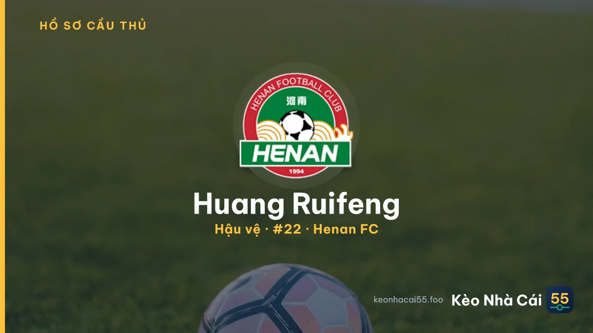 Huang Ruifeng — Henan FC