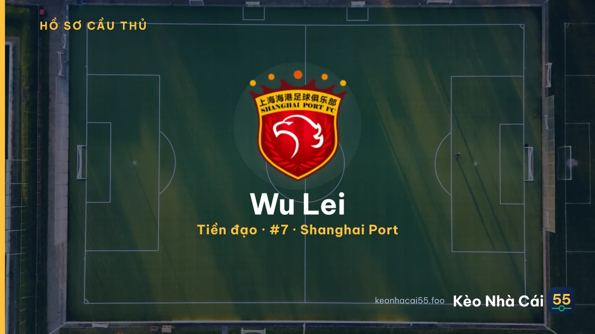 Wu Lei — Shanghai Port