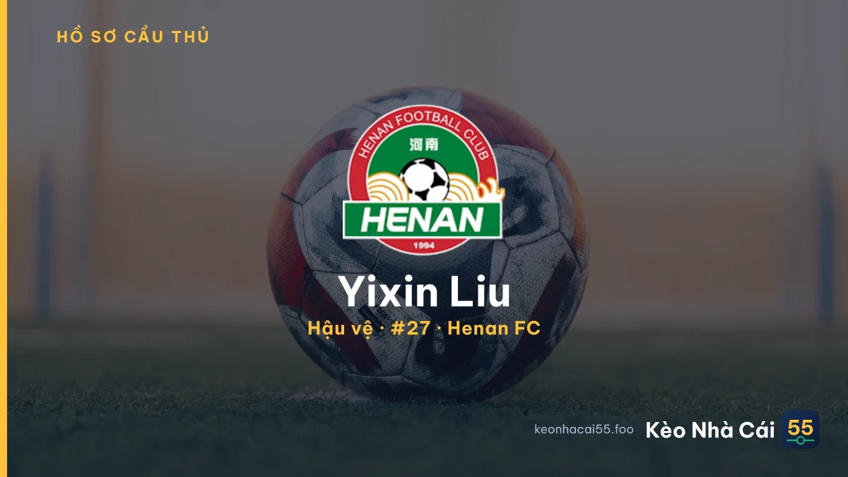 Yixin Liu — Henan FC