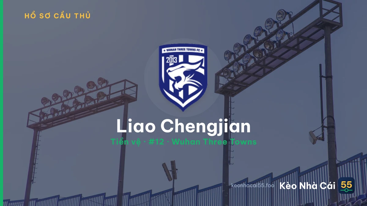 Liao Chengjian — Wuhan Three Towns