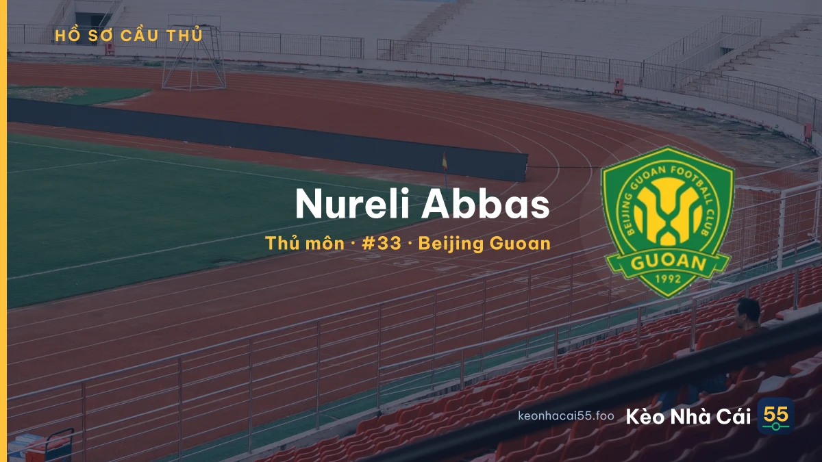 Nureli Abbas — Beijing Guoan