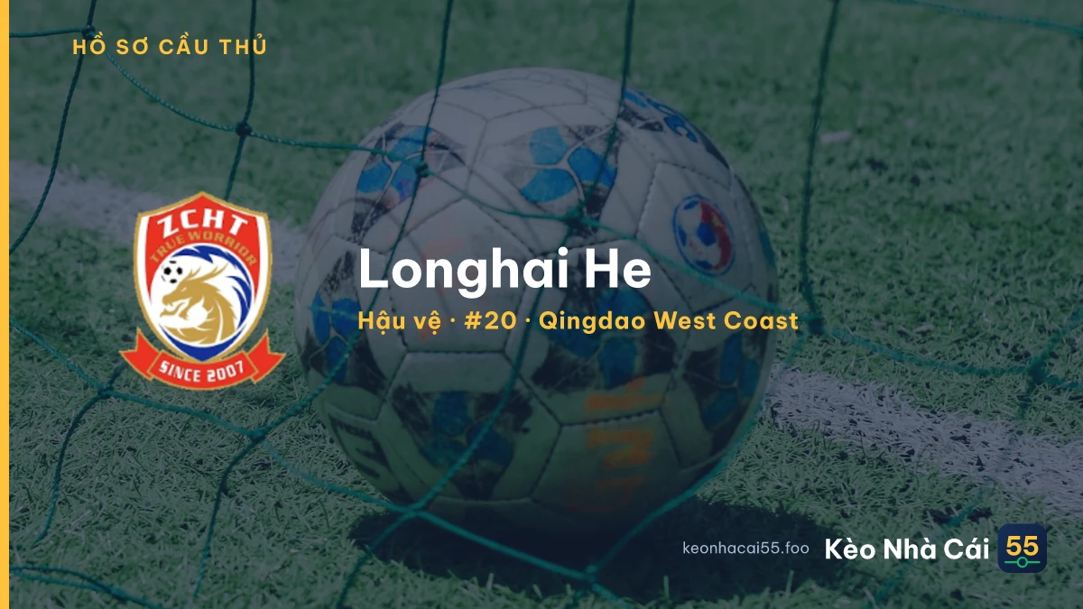 Longhai He — Qingdao West Coast