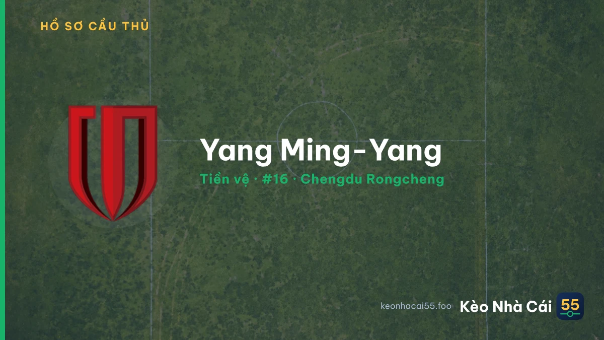 Yang Ming-Yang — Chengdu Rongcheng