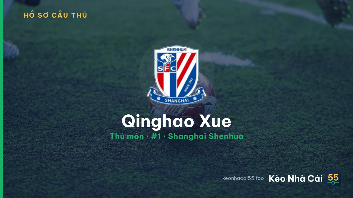 Qinghao Xue — Shanghai Shenhua