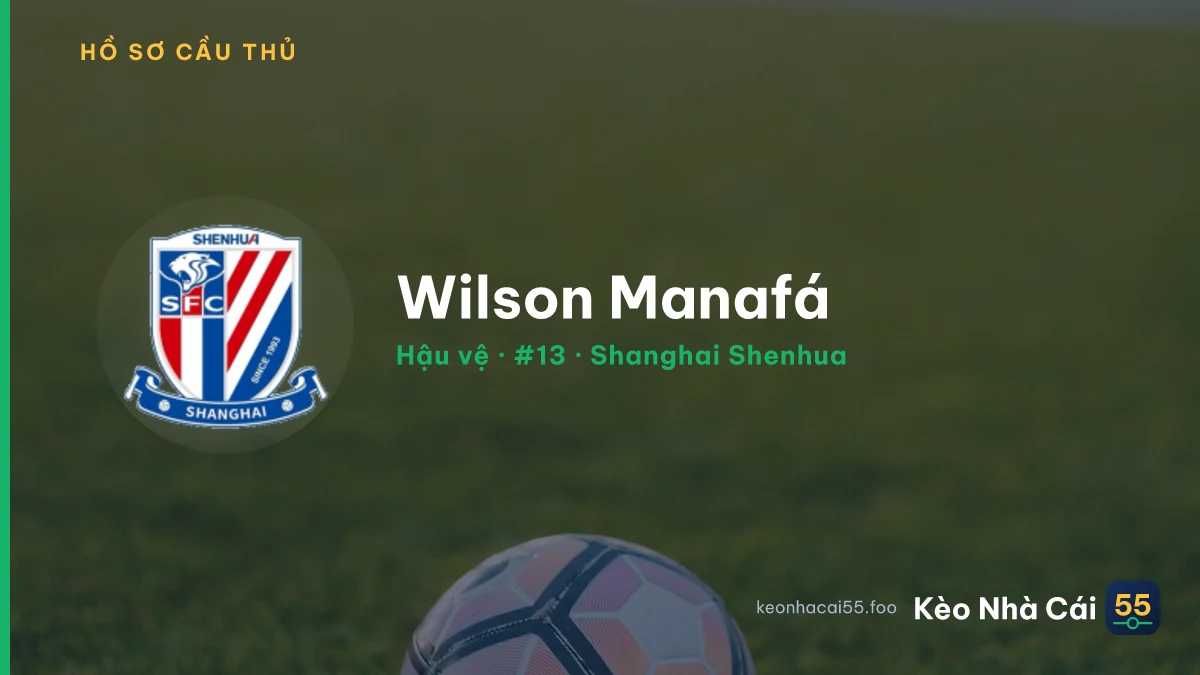 Wilson Manafá — Shanghai Shenhua