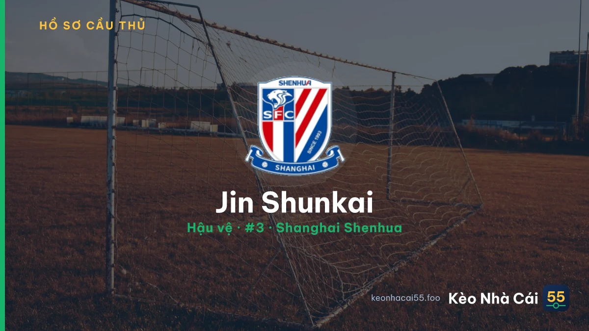 Jin Shunkai — Shanghai Shenhua