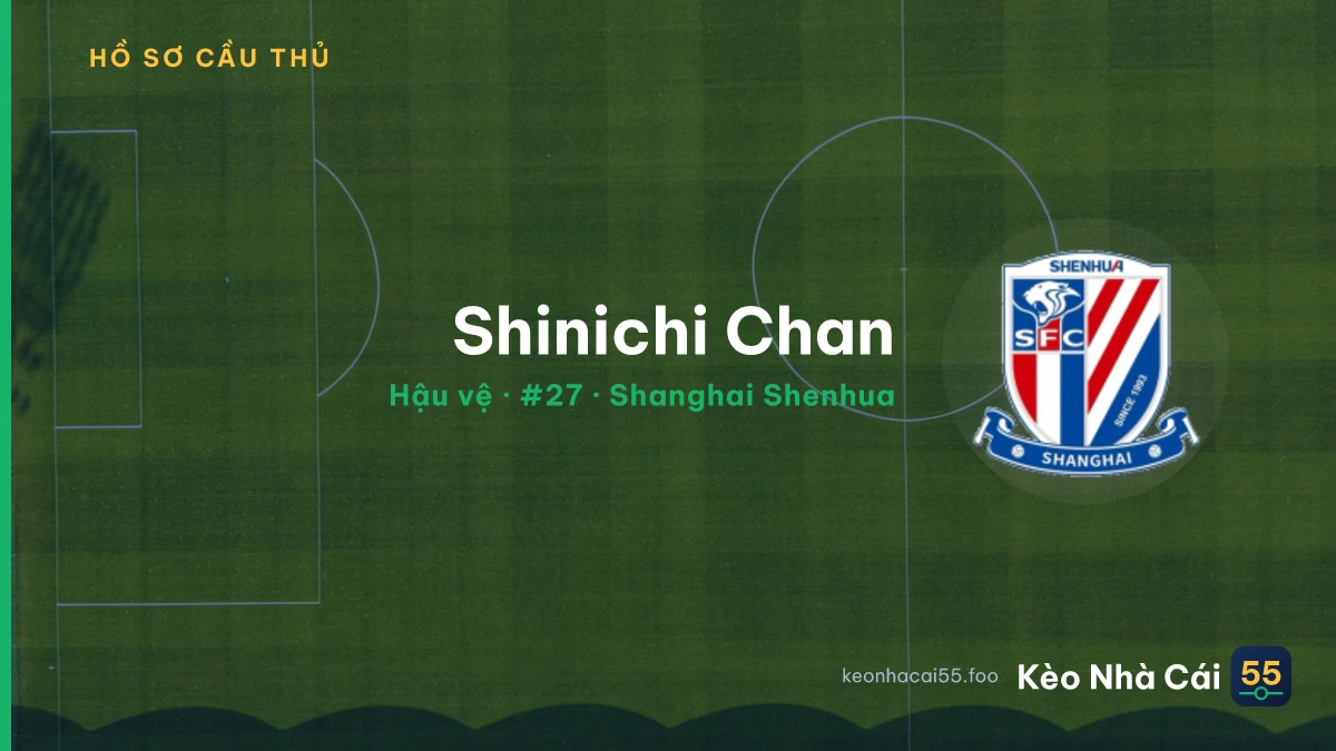 Shinichi Chan — Shanghai Shenhua