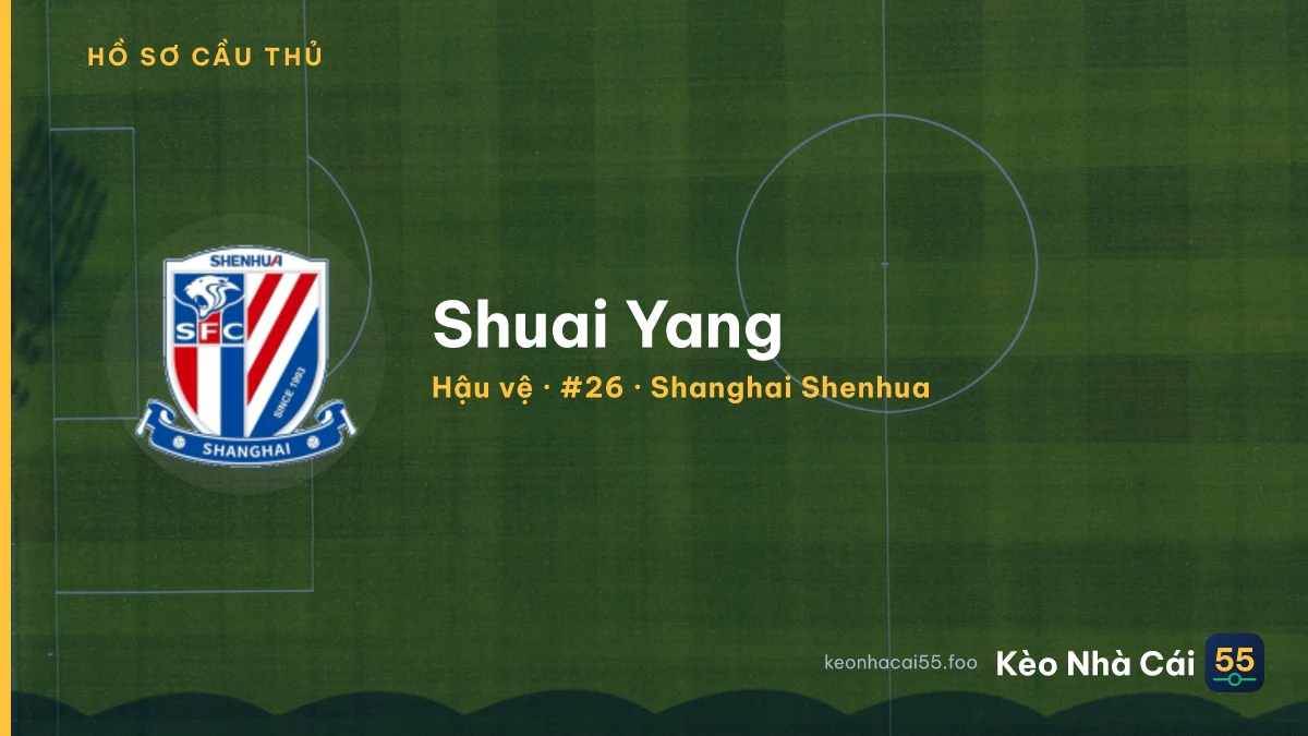 Shuai Yang — Shanghai Shenhua