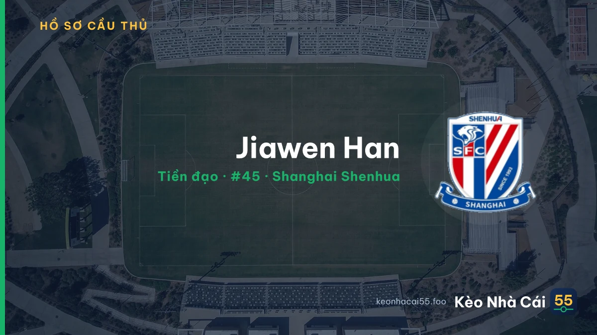 Jiawen Han — Shanghai Shenhua