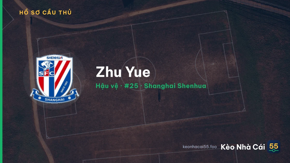 Zhu Yue — Shanghai Shenhua