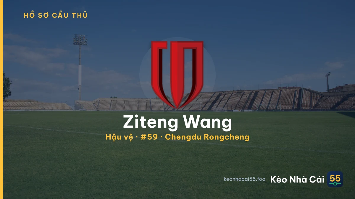 Ziteng Wang — Chengdu Rongcheng