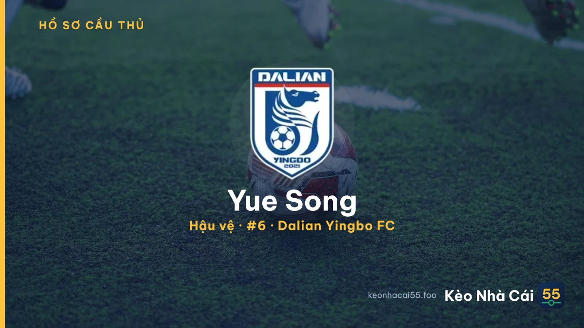 Yue Song — Dalian Yingbo FC