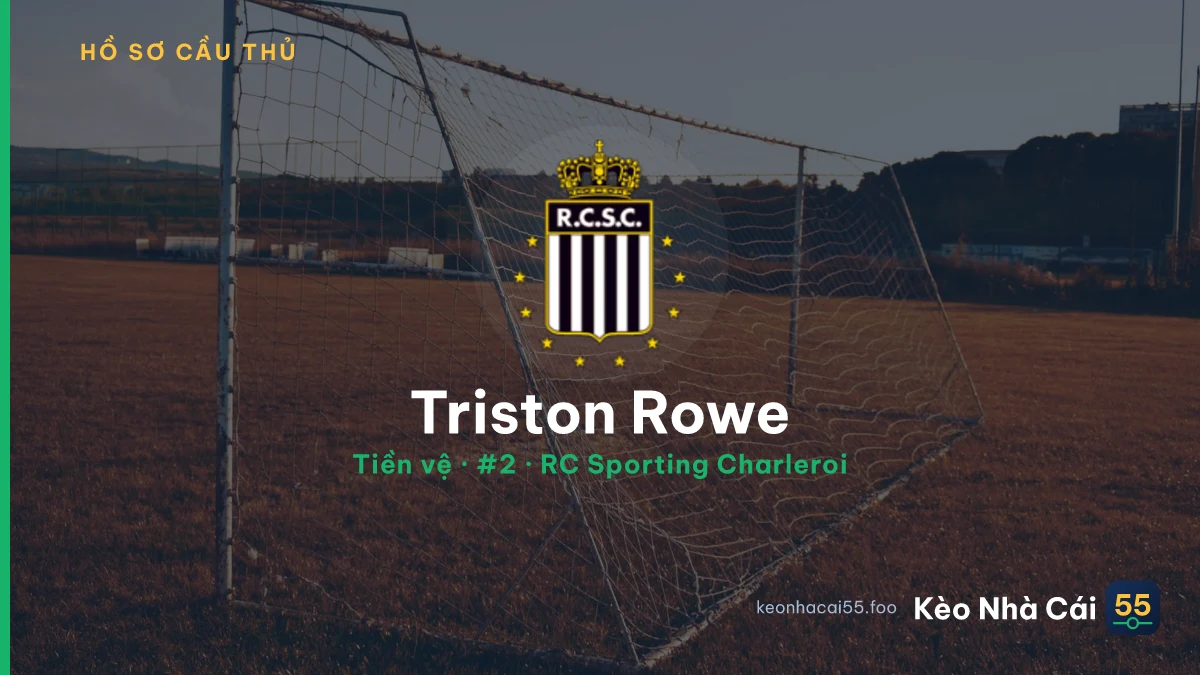 Triston Rowe — RC Sporting Charleroi
