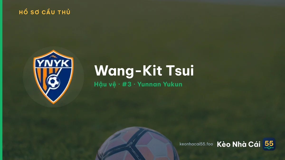 Wang-Kit Tsui — Yunnan Yukun