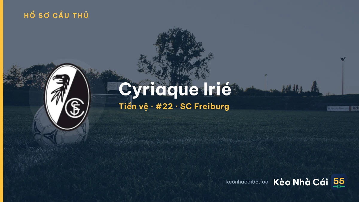 Cyriaque Irié — SC Freiburg