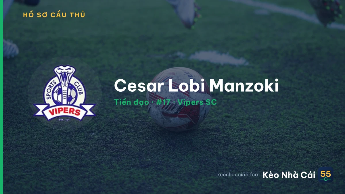 Cesar Lobi Manzoki — Vipers SC