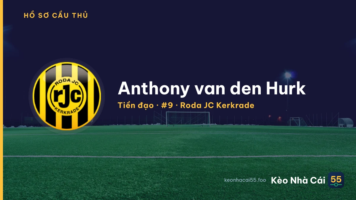 Anthony van den Hurk — Roda JC Kerkrade