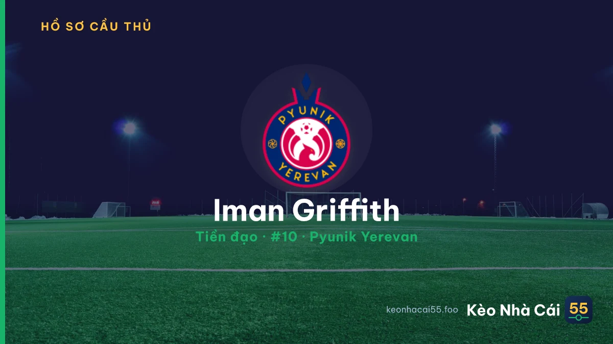 Iman Griffith — Pyunik Yerevan